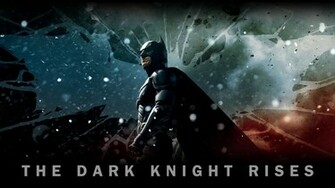 Batman The Dark Knight Rises HD Wallpaper 3d