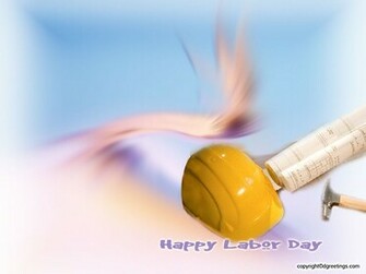 Labor Day Wallpaper Labour