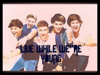 Live While We Re Young Wallpaper One Directi