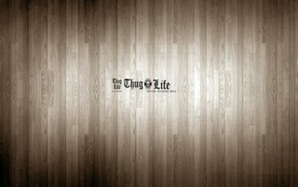 Awesome Thug Life Old Wood Wallpaper By Defrd Wallpaper55