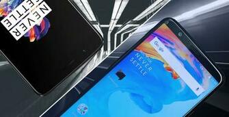 Oneplus 5t Re It S All About That Screen Android
