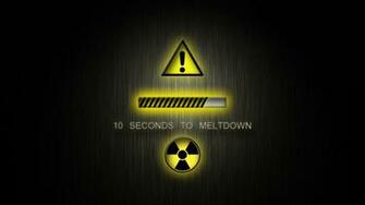 Meltdown Warning Nuclear Radiation Text Humor Funny Sci Fi Dark