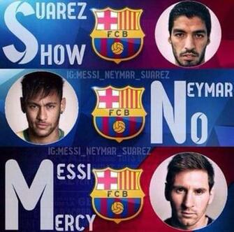 Barcelona Msn Best Bar A Attack Ever Viscabarca T Co