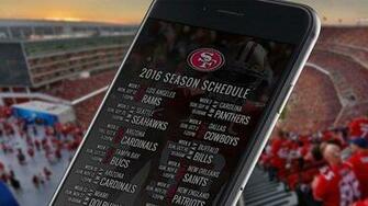 San Francisco 49ers Schedule Wallpaper For Your Phone