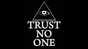 Good Trust No One Wallpaper HD 1080p Widescreen