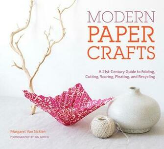 Modern Paper Crafts