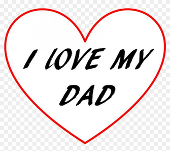 I Love My Dad Wallpaper HD Png