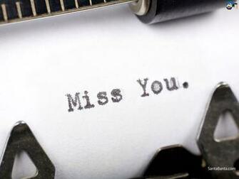 Pics Photos Miss You Wallpaper Pictures And S