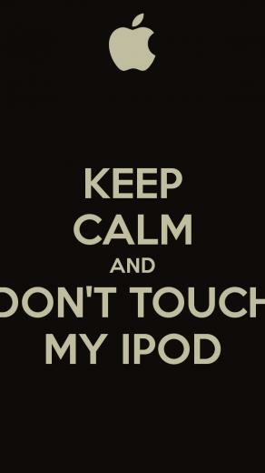 Keep Calm And Don T Touch My Ipod Carry On Image