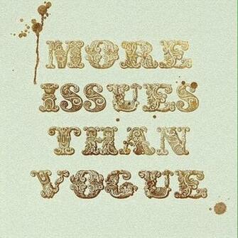More Issues Than Vogue Cotizaciones