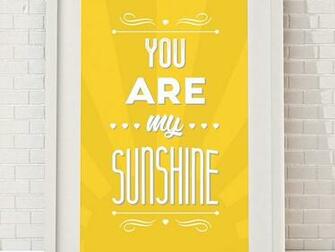 You Are My Sunshine Framed Print