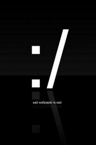 Wallpaper Background Pictures Photos iPhone Sad