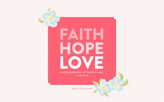 Faith Hope Love Wallpaper