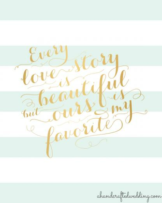 Digital Pre Mint Gold Printable Love Quote Every