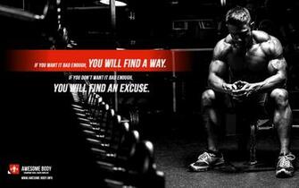 If You Want It Bad Enough Will Find A Way Don T