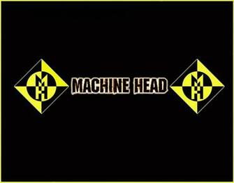 Machine Head Heavy Metal Thrash Nu Groove