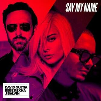 Ultratop Be David Guetta Bebe Rexha J Balvin Say My Name