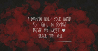 Pierce The Veil Quote By Kelona Tamashi