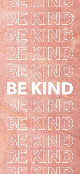 Be Kind Wallpaper