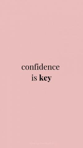 Confidence Is Key iPhone Wallpaper Motivational Quotes