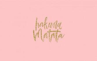 To Hakuna Matata Desktop Wallpaper Click Here