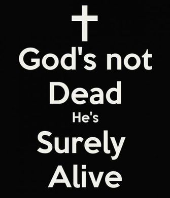 God S Not Dead He Surely Alive Keep Calm And Carry On Image
