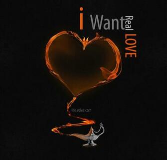 Want Real Love By Life Voice