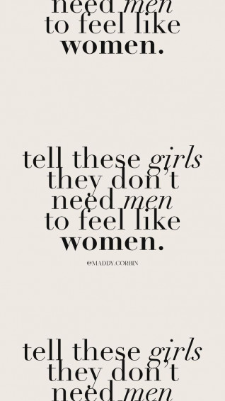 Don T Need Men Wallpaper By Maddy Corbin Note To Self Quotes
