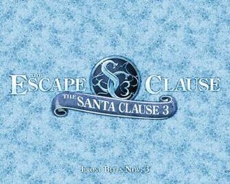 The Santa Clause Movies Image Escape