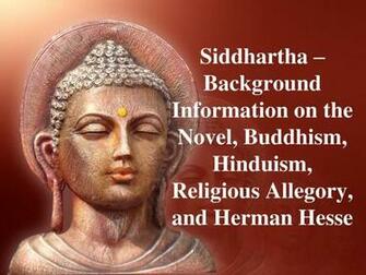 Siddhartha Background Information On The Novel Buddhism
