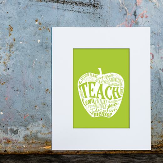 Teacher Gift Matted Print Green Background Teach Word