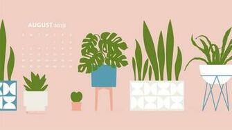 House Plant August Calendar Wallpaper Sarah Hearts
