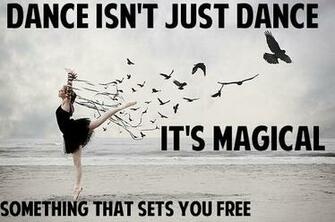 Dance Quotes Dancers Friends Forever