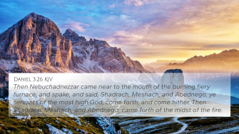 Daniel Kjv 4k Wallpaper Then Nebuchadnezzar Came Near To