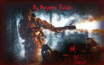 Call Of Duty Nazi Zombies Wallpaper Zombie Forest Demo Map