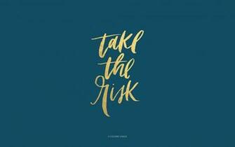 Navy Blue Gld Take The Risk Desktop Wallpaper Background Macbook