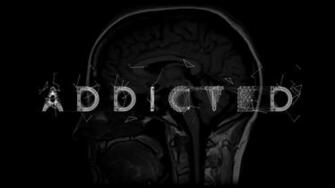 Best Addiction Wallpaper