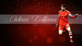 Adam Lallana HD Wallpaper By Kerimov23