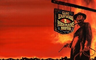 High Plains Drifter Western Clint Eastwood H Wallpaper Background