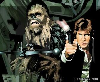 Chewbacca With Han Solo By K Fairbanks Digital Artist
