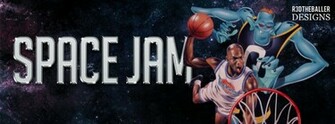 Space Jam By R3dtheballer Designs