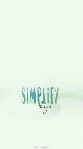 Simplify Things A Poem From The Thrive Collection Nina Heyen