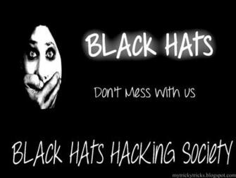 Black Hats Wallpaper Got Hacked Hacking On