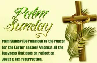 Palm Sunday Be Reminded Of The Reason For Easter