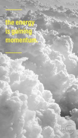 The Energy Is Gaining Momentum Inspirational Quote Background