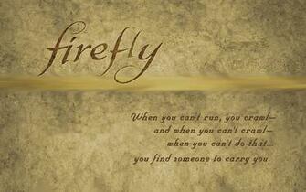 Computer Background Is A Home Made Wallpaper Featuring Firefly Quote