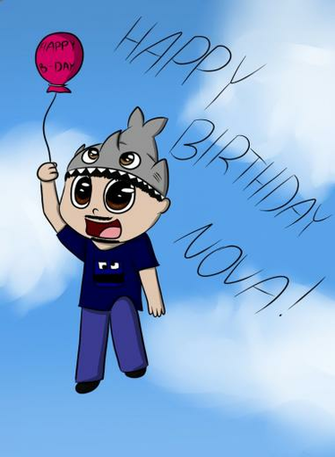 Happy BirtHDay Nova By Squirrelymcbites