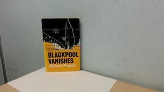 Blackpool Vanishes Richard Francis Amazon Books