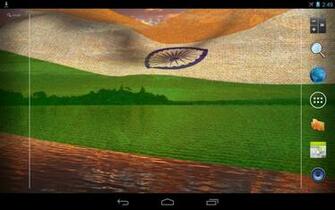 Top Quality Indian Flag Live Wallpaper A Perfect For