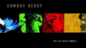 Cowboy Bebop Computer Wallpaper Desktop Background Id